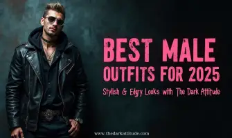 Best Alt Male Outfits for 2025: Stylish & Edgy Looks with The Dark Attitude