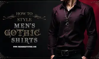 How to Style Gothic Shirts for Different Occasions